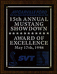 Award of Excellence - 15th Annual Mustang Showdown